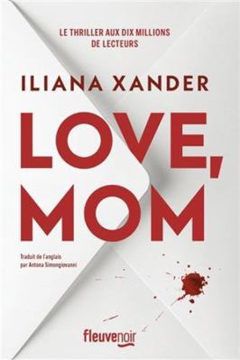 LOVE, MOM [French] 2265159689 Book Cover