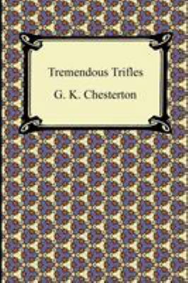 Tremendous Trifles 1420942700 Book Cover