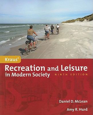 Kraus' Recreation and Leisure in Modern Society 0763781592 Book Cover