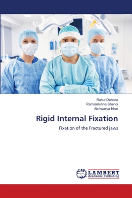 Rigid Internal Fixation 6208423511 Book Cover