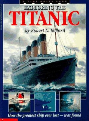 Exploring the Titanic 0590419528 Book Cover