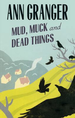 Mud, Muck And Dead Things [Large Print] 0750532394 Book Cover