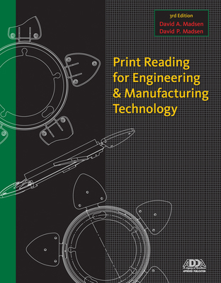 Print Reading for Engineering and Manufacturing... 1133716571 Book Cover