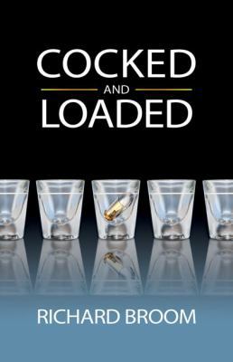 Cocked & Loaded 0757313671 Book Cover