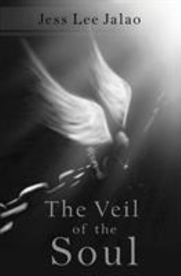 The Veil of the Soul 1626948038 Book Cover