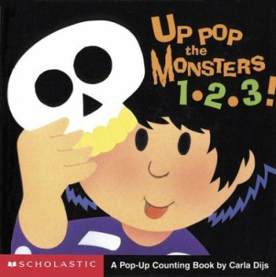 Up Pop The Monsters 1-2-3 043937474X Book Cover