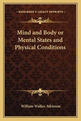 Mind and Body or Mental States and Physical Con... 1162570849 Book Cover