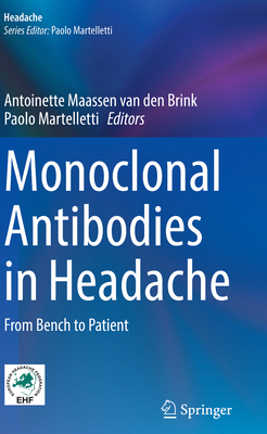 Monoclonal Antibodies in Headache: From Bench t... 3030690342 Book Cover