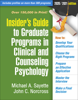 Insider's Guide to Graduate Programs in Clinica... 1462541437 Book Cover