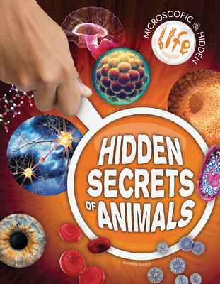 Hidden Secrets of Animals 1761402439 Book Cover