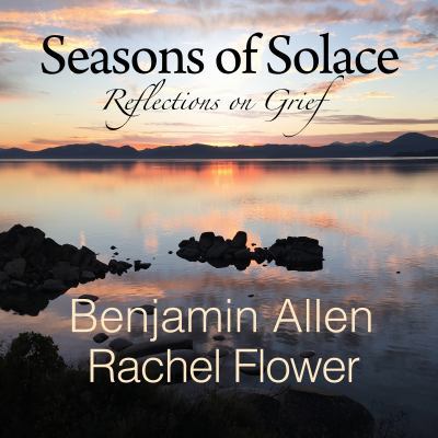 Seasons of Solace: Reflections on Grief 0991539737 Book Cover
