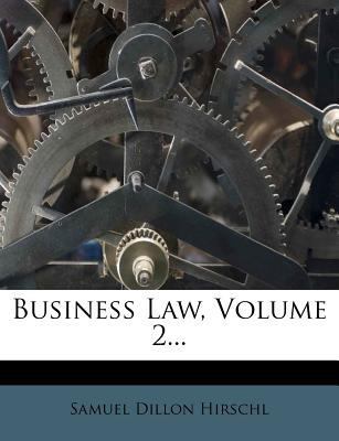 Business Law, Volume 2... 1278946586 Book Cover