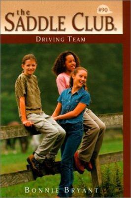 Driving Team (Saddle Club) 0613249070 Book Cover