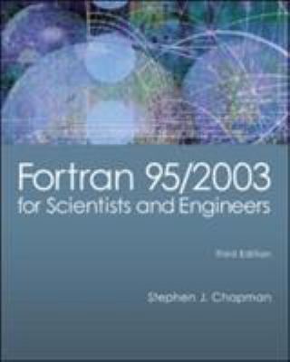 Fortran 95/2003 for Scientists & Engineers 0073191574 Book Cover