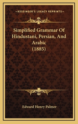 Simplified Grammar Of Hindustani, Persian, And ... 1164984683 Book Cover