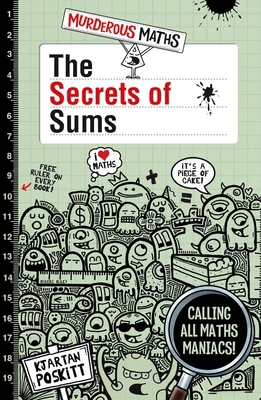 The Secrets of Sums (Murderous Maths) 1407197142 Book Cover