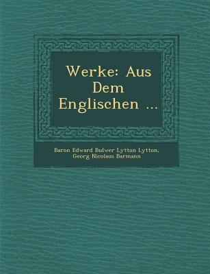 Werke: Aus Dem Englischen ... [German] 128688182X Book Cover
