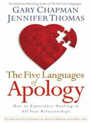 The Five Languages of Apology: How to Experienc... [Large Print] 159415175X Book Cover