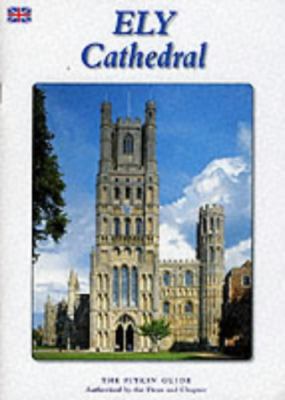 Ely Cathedral 1841650404 Book Cover