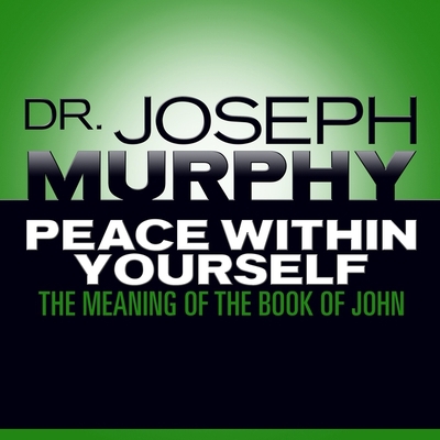 Peace Within Yourself: The Meaning of the Book ... B08Z2GX59P Book Cover