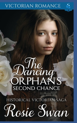 The Dancing Orphan's Second Chance B09S64Y1VC Book Cover