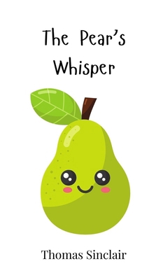 The Pear's Whisper 1805863711 Book Cover