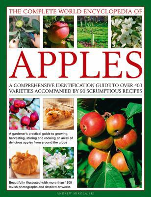 The Complete World Encyclopedia of Apples: A Co... 0857238663 Book Cover