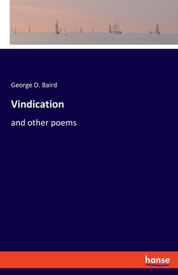 Vindication: and other poems 3348064724 Book Cover