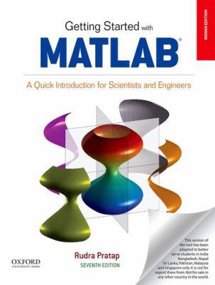 Getting Started with MATLAB, 7th Edi 0190091975 Book Cover