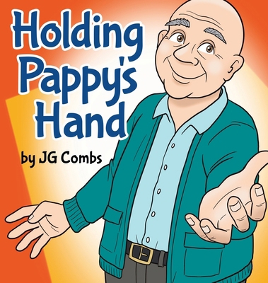 Holding Pappy's Hand B0D9C4M9B9 Book Cover