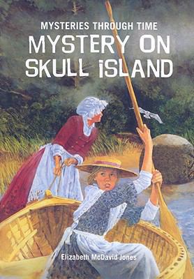 Mystery on Skull Island 1607543028 Book Cover