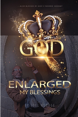 God Enlarged My Blessing 0359254128 Book Cover