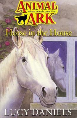 Horse in the House (Animal Ark, No. 37) 0340724021 Book Cover