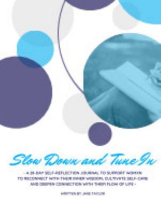 Hardcover Slow down and Tune In Book