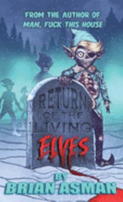 Hardcover Return of the Living Elves Book