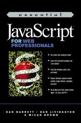 Essential JavaScript for Web Professionals 0130130567 Book Cover