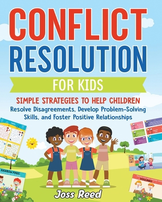 Conflict Resolution for Kids: Simple Strategies... B0CWYNHTYK Book Cover