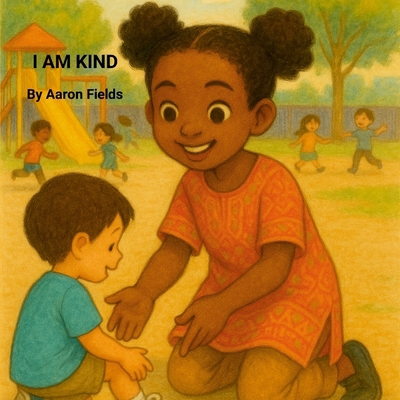 I Am Kind 1953962572 Book Cover