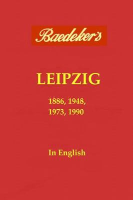 Baedeker's Leipzig 1326940171 Book Cover