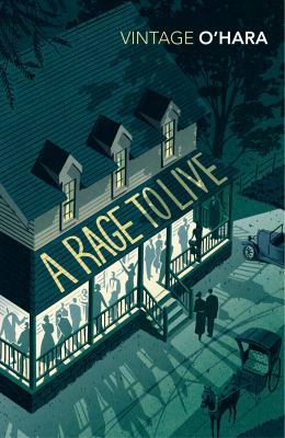 A Rage to Live 0099528827 Book Cover