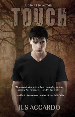 Touch (a Denazen Novel, Book 1) 1937044440 Book Cover