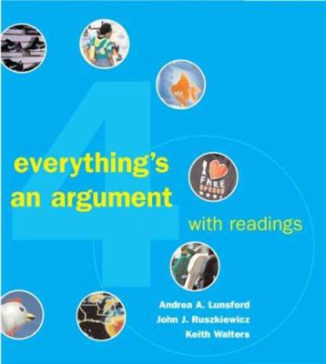 Everything's an Argument with Readings 0312447507 Book Cover