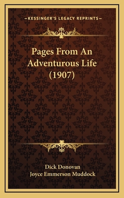 Pages from an Adventurous Life (1907) 1165048973 Book Cover