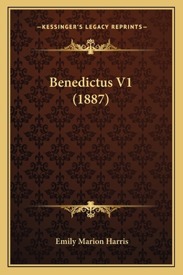 Benedictus V1 (1887) 1166465837 Book Cover
