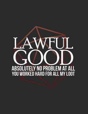 Lawful Good: RPG Alignment Themed Mapping and N... 1726635848 Book Cover