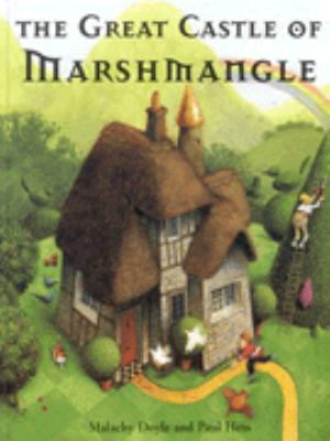 The Great Castle of Marshmangle 0862647924 Book Cover