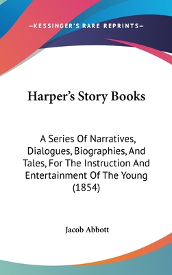 Harper's Story Books: A Series of Narratives, D... 1120258200 Book Cover