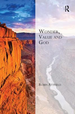 Wonder, Value and God 1138388165 Book Cover