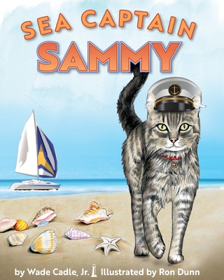 Sea Captain Sammy 103432943X Book Cover