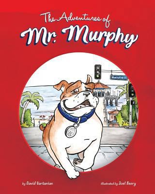 The Adventures of Mr. Murphy 1540574466 Book Cover